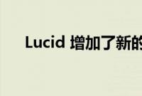 Lucid 增加了新的高管来帮助生产加速